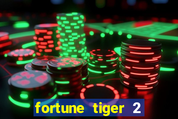 fortune tiger 2 revenge download